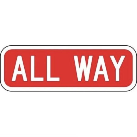 Accuform MESSAGE STOP AND SUPPLEMENTAL SIGNS FRR349 FRR349